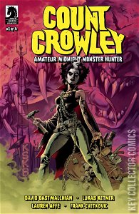 Count Crowley: Amateur Midnight Monster Hunter #1