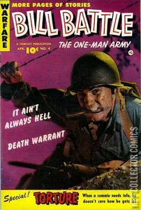 Bill Battle, the One Man Army #4