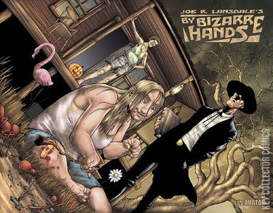 Joe R. Lansdale's By Bizarre Hands #1