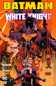 Batman: Beyond The White Knight #8