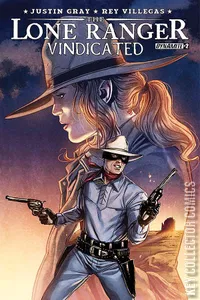 The Lone Ranger: Vindicated #2