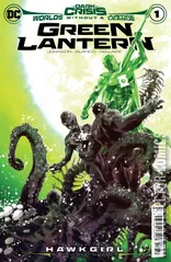 Cover for Dark Crisis: Worlds Without a Justice League - Green Lantern #1