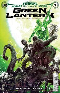Dark Crisis: Worlds Without a Justice League - Green Lantern #1