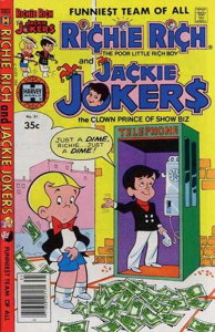 Richie Rich and Jackie Jokers #31