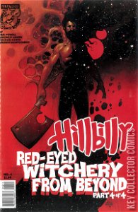 Hillbilly: Red-Eyed Witchery From Beyond #4