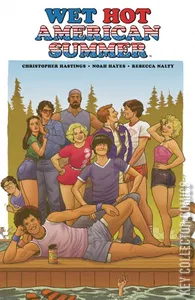 Wet Hot American Summer #0