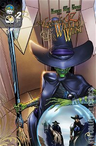 The Legend of Oz: The Wicked West #2