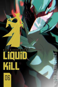 Liquid Kill #6