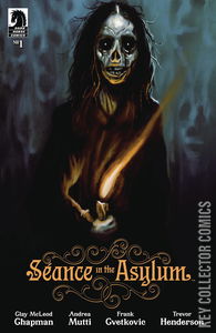 Seance in the Asylum