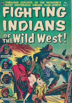 Fighting Indians of the Wild West
