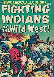 Fighting Indians of the Wild West #1