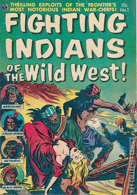 Fighting Indians of the Wild West