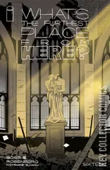 Cover for What's The Furthest Place From Here #16