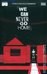 We Can Never Go Home #1