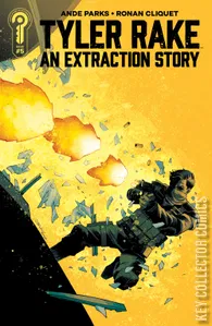 Tyler Rake: An Extraction Story #5