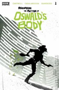 Regarding the Matter of Oswald's Body #2