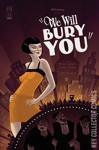 We Will Bury You #3