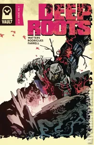 Deep Roots #1