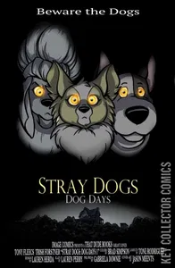 Stray Dogs: Dog Days #1