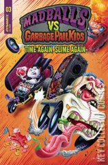 Cover for Madballs vs. Garbage Pail Kids: Slime Again #3