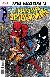 True Believers: Sinister Secret of Spider-Man's New Costume #1
