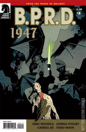 B.P.R.D.: 1947 #5 Published November 2009 | Key Collect