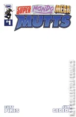 Variant Cover for Super Mondo Mega Mutts #1