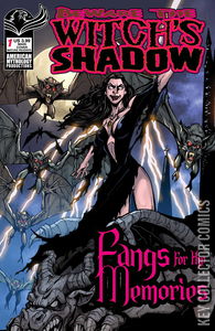 Beware the Witch's Shadow: Fangs for the Memories #1