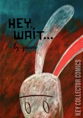Cover for Hey, Wait... #0