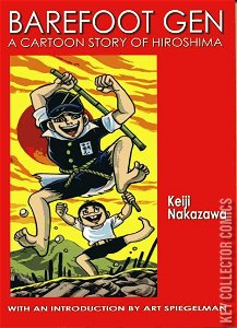 Barefoot Gen: A Cartoon Story of Hiroshima