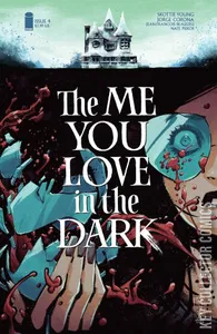 The Me You Love In The Dark #4