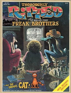 Thoroughly Ripped with the Fabulous Furry Freak Brothers with Fat Freddy's Cat #1