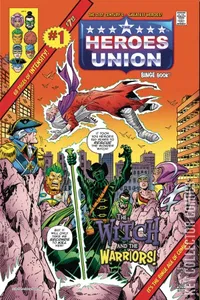 Heroes Union: The Witch and the Warriors, The #1