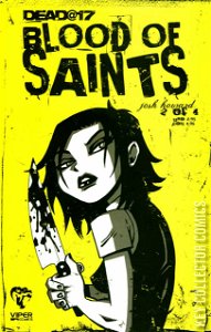 Dead At 17: Blood of Saints #2