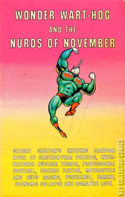 Wonder Wart-Hog & the Nurds of November