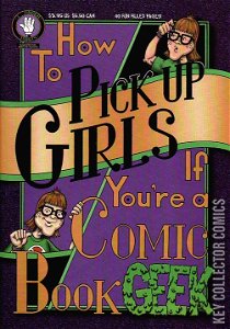 How to Pick Up Girls If You're a Comic Book Geek