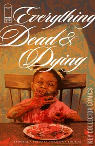 Everything Dead & Dying #3