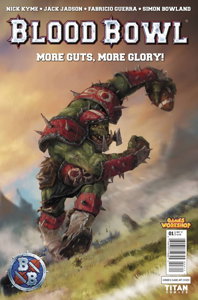 Blood Bowl: More Guts, More Glory! #1