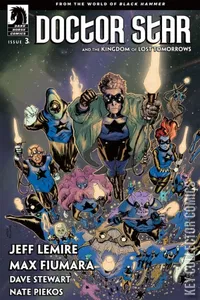 Doctor Star and the Kingdom of Lost Tomorrows #3
