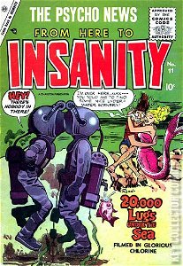 From Here to Insanity #11