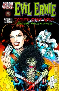 Evil Ernie: Youth Gone Wild - Encore Presentation #2