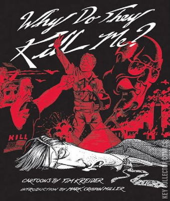 Why Do They Kill Me?