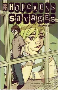 Hopeless Savages: Ground Zero #3