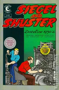 Siegel & Shuster: Dateline 1930s #1