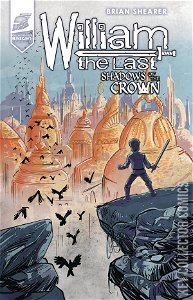 William the Last: Shadows of the Crown #4