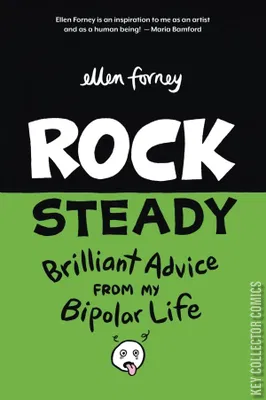 Rock Steady: Brilliant Advice My Bipolar Life Forney