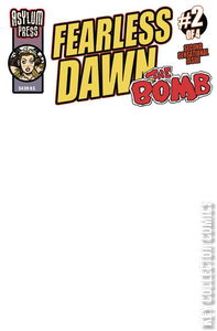 Fearless Dawn: The Bomb #2 