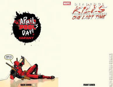 Deadpool Kills the Marvel Universe One Last Time #1