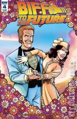 Cover for Back to the Future: Biff to the Future #4