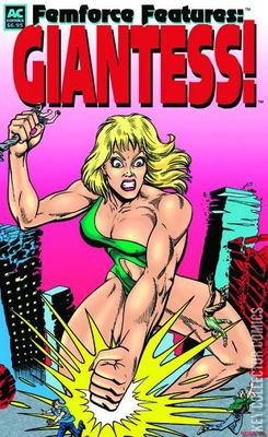 Femforce Features: Giantess!